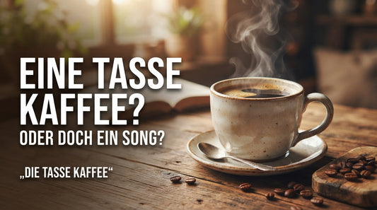 Eine Tasse Kaffee auf einem gedeckten Tisch – Bedeutung, Kaffeekultur und der Song „Die Tasse Kaffee“ TeeBohne