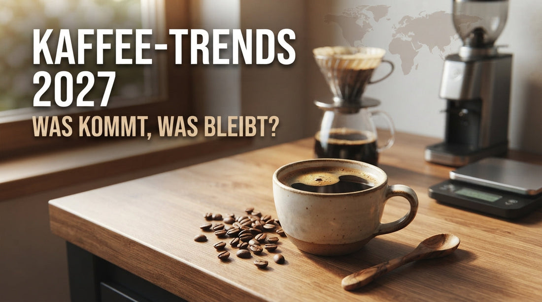 Kaffee-Trends 2027 – aktuelle Entwicklungen und Zukunft der Kaffeewelt