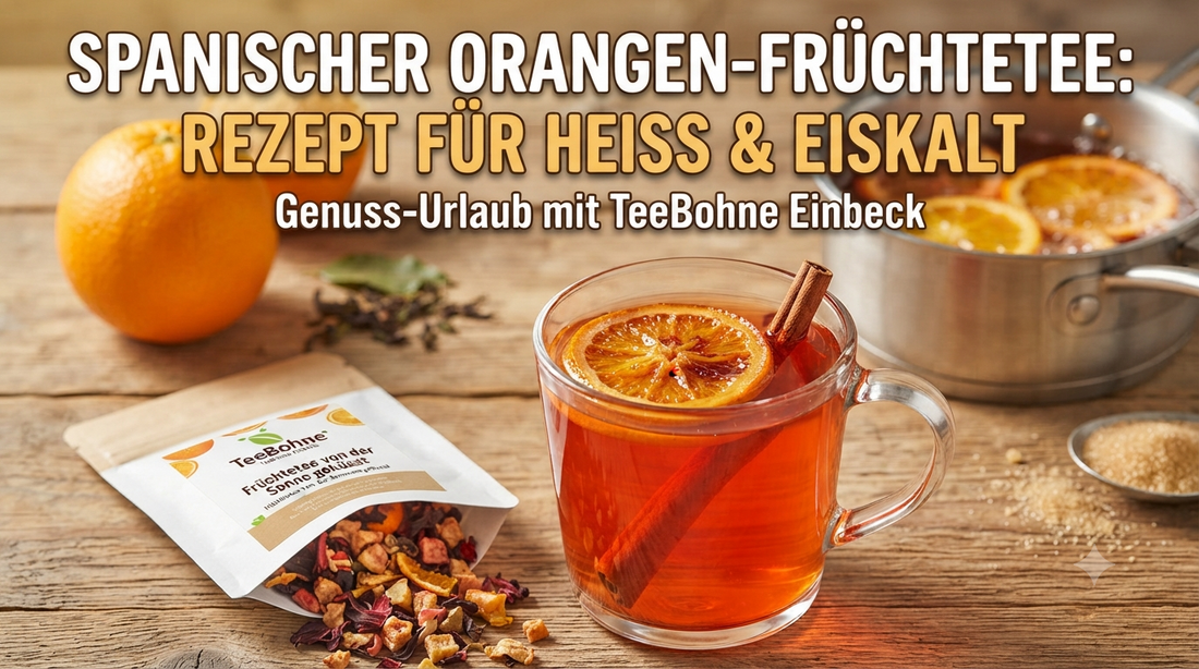 Glas mit heißem Orangen-Früchtetee, einer karamellisierten Orangenscheibe und Zimtstange sowie einer Teetüte von TeeBohne Einbeck auf einem Holztisch